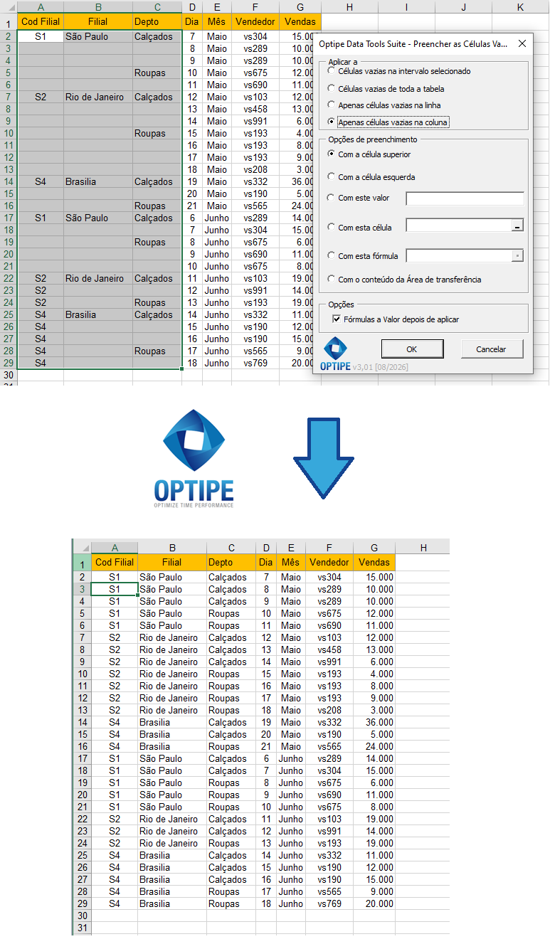 Preencher automaticamente células vazias em uma tabela Excel contendo filiais, departamentos, vendedores e valores de vendas para criar uma base de dados consistente pronta para relatórios, dashboards e análises